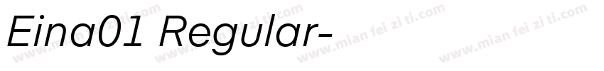 Eina01 Regular字体转换